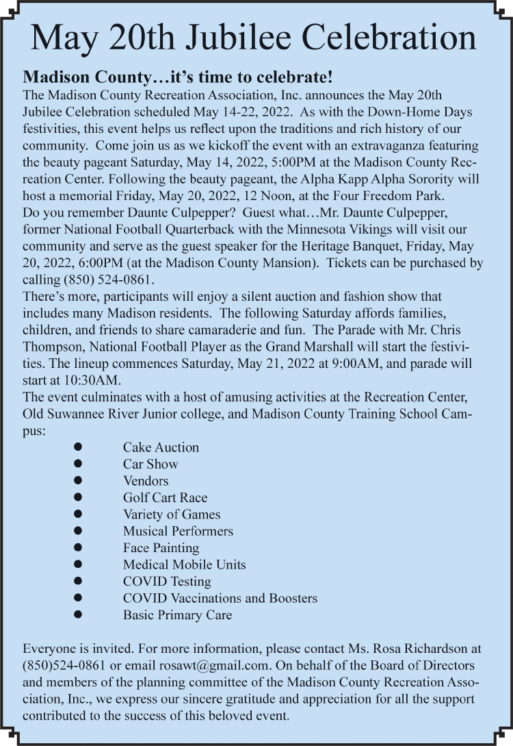The Madison County Recreation Association, Inc. announces the May 20th Jubilee Celebration scheduled May 14-22, 2022.